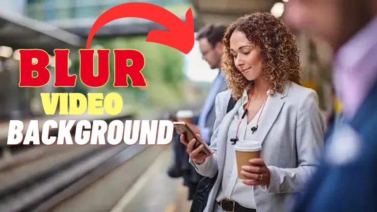 How To Blur Video Background in CapCut